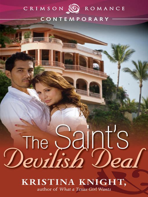 Title details for The Saint's Devilish Deal by Kristina Knight - Available